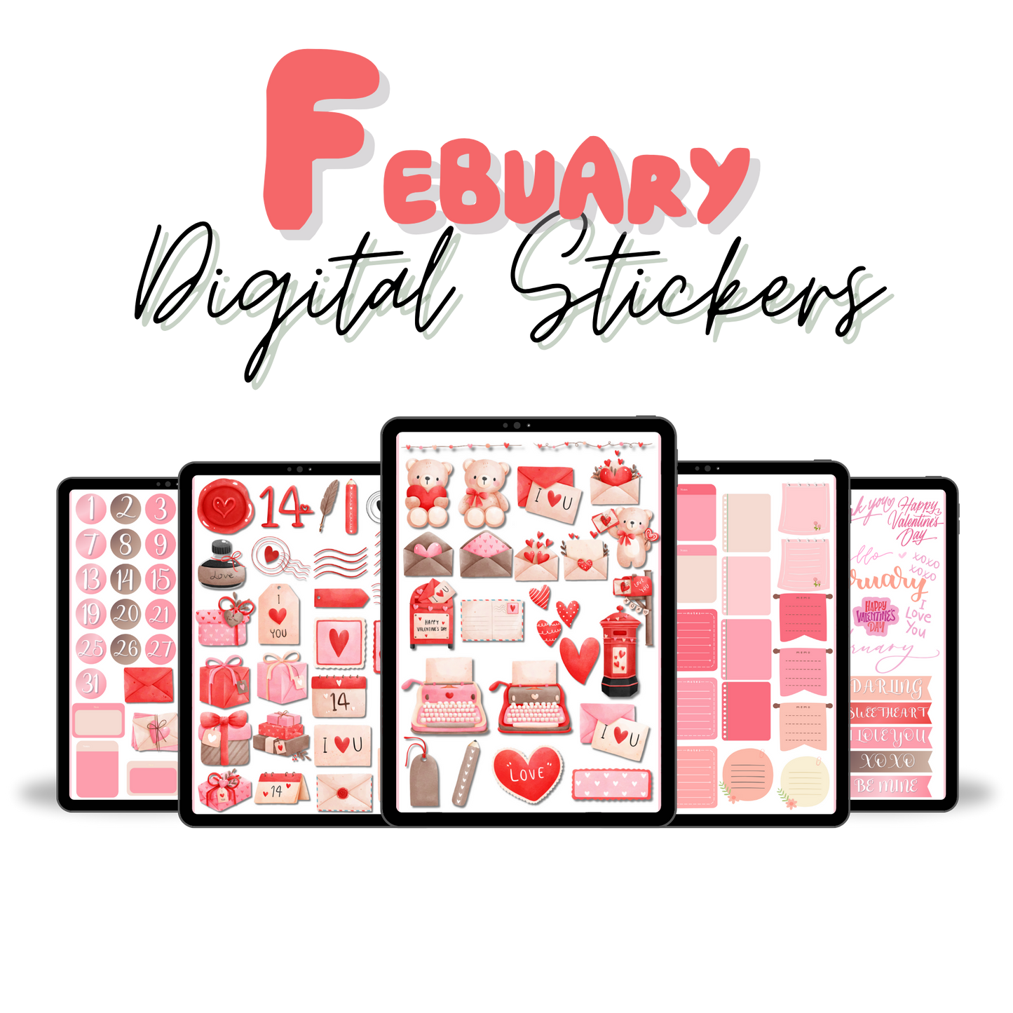 300+ February Digital Stickers