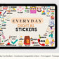 Everyday Digital Stickers